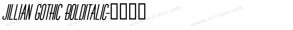 Jillian Gothic BOLDITALIC字体转换